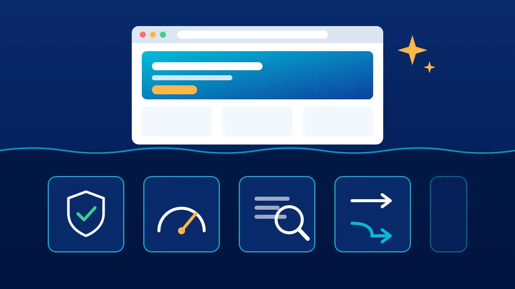 Illustration of a simple website in a browser window with an orange sparkle beside it, sitting above a wavy waterline. Below the line are tiles with a shield and check mark, a speed gauge, a magnifying glass over lines of text and redirect arrows.